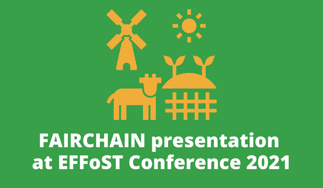 FAIRCHAIN presented at EFFoST 2021